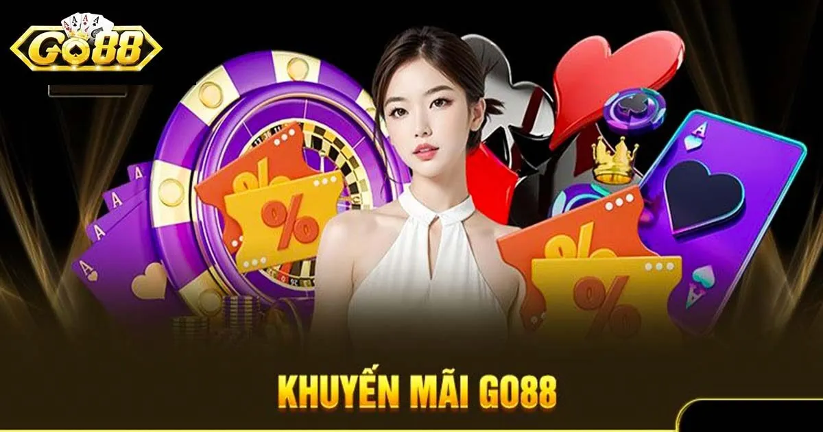 Những khuyến mãi Go88 hiện có